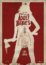 Attack of the Adult Babies showtimes