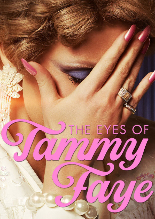'The Eyes of Tammy Faye' movie poster