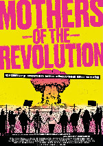 Mothers of the Revolution showtimes