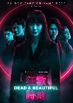Dead and Beautiful showtimes