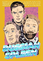 Russian Spleen showtimes