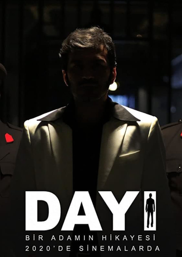 'Dayi: Bir Adamin Hikayesi' movie poster