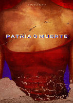 Motherland or Death (Patria o muerte) showtimes