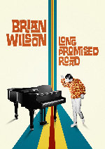 Brian Wilson: Long Promised Road showtimes