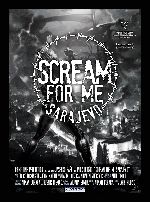 Scream for Me Sarajevo showtimes