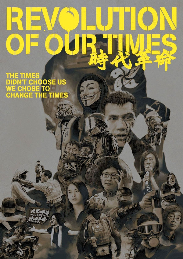 'Revolution Of Our Times' movie poster