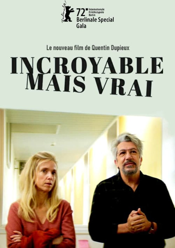 'Incredible But True' movie poster