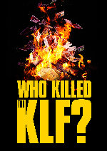 Who Killed the KLF showtimes