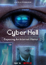 Cyber Hell: Exposing an Internet Horror showtimes