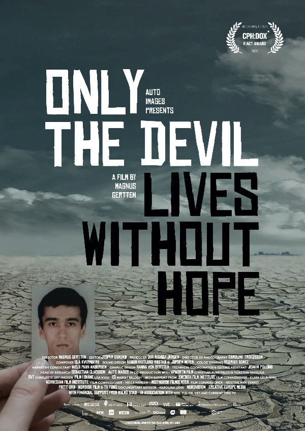'Only The Devil Lives Without Hope' movie poster