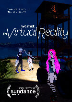 We Met in Virtual Reality showtimes