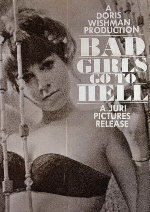 Bad Girls Go To Hell showtimes