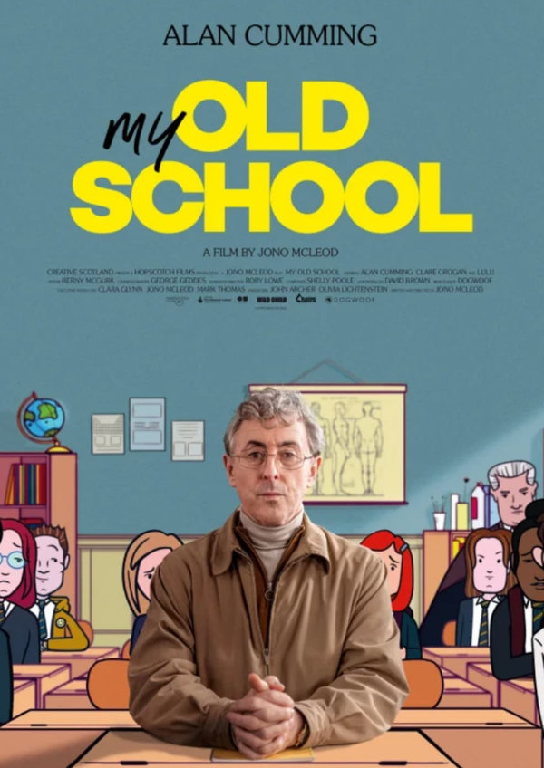 'My Old School' movie poster