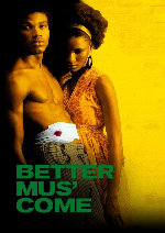 Better Mus Come showtimes