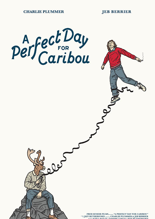 'A Perfect Day for Caribou' movie poster