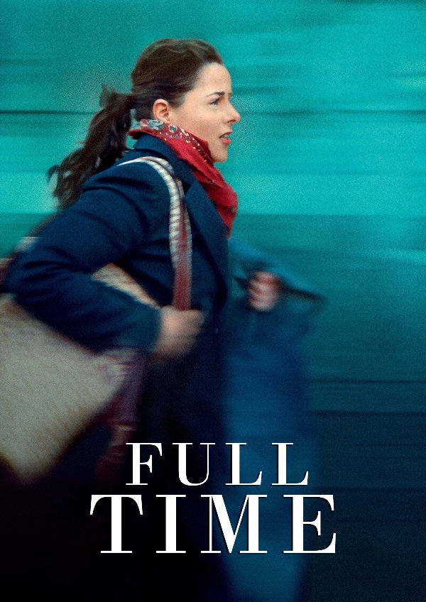 'Full Time' movie poster