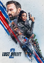 Lost Bullet 2: Back for More showtimes