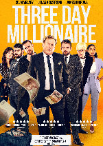 Three Day Millionaire showtimes