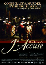 Rembrandt's J'Accuse...! showtimes