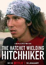 The Hatchet Wielding Hitchhiker showtimes