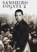 Sanshiro Sugata Part Two showtimes