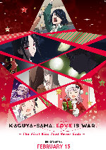 Kaguya-sama: Love is War - The First Kiss That Never Ends showtimes
