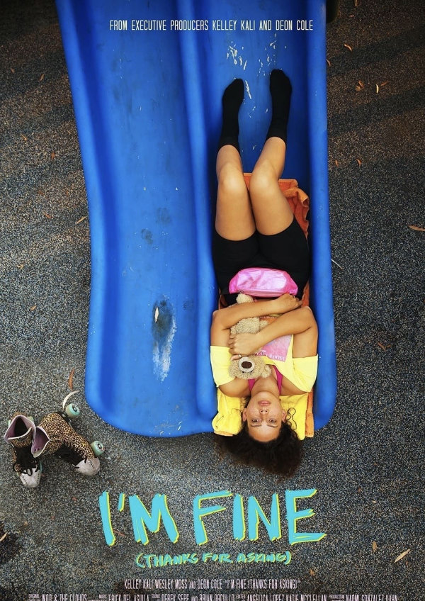 'I'm Fine (Thanks for Asking)' movie poster
