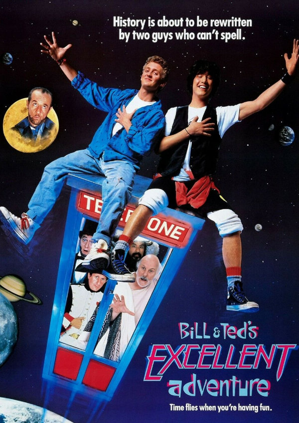 'Bill & Ted's Excellent Adventure' movie poster