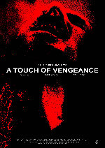 A Touch Of Vengeance showtimes