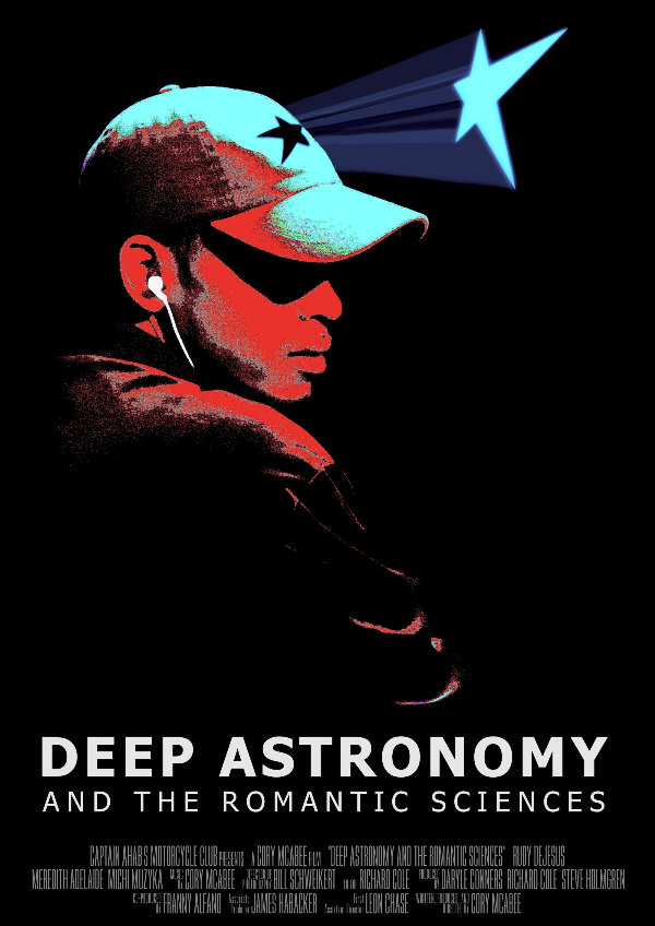 'Deep Astronomy And The Romantic Sciences' movie poster