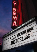Conor McGregor: Notorious showtimes