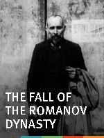 Fall Of The Romanov Dynasty showtimes