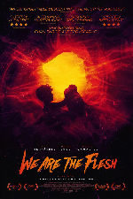 We Are The Flesh showtimes